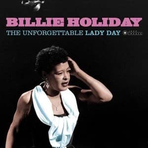 Billie Holiday - The Unforgettable Lady Day (Gatefold Packaging. Photographs By William Claxton) Vinyl