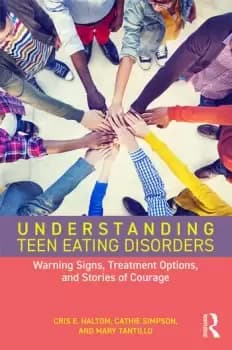 Understanding Teen Eating DisordersWarning Signs Treatment Options and Stories of Courage