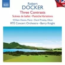 Robert Docker: Three Concertos