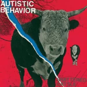 Autistic Behavior - Shattered Cattle Vinyl