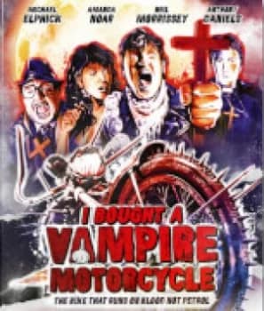 I Bought a Vampire Motorcycle