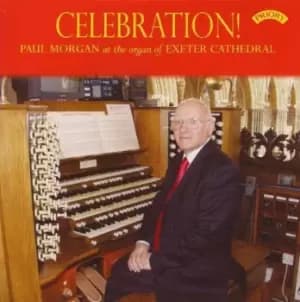 Paul Morgan (organ) - Paul MOrgan: Celebration! CD
