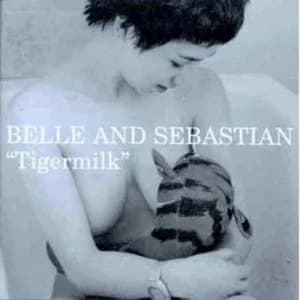 Belle And Sebastian - Tigermilk Vinyl