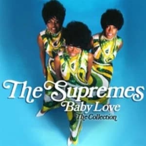 Baby Love The Collection by The Supremes CD Album