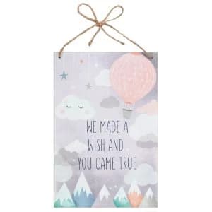 We Made a Wish And You Came True MDF Plaque