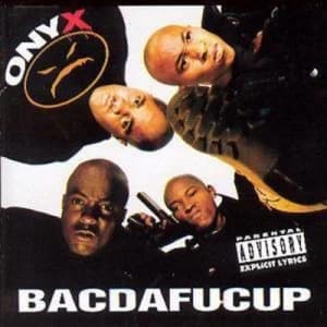 Bacdafucup by Onyx CD Album