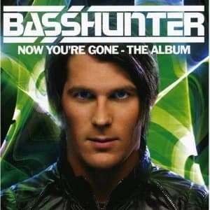 Basshunter Now You're Gone CD