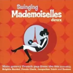 Swinging Mademoiselles Deux by Various Artists CD Album