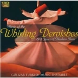Gulizar Turkish Music Ensemble Music Of The Whirling Dervishes