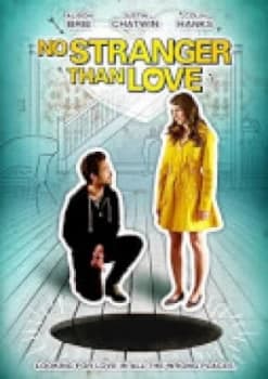 No Stranger Than Love