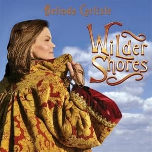 Belinda Carlisle - Wilder Shores (RSD 2018) Vinyl