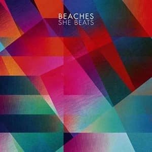 Beaches - She Beats Vinyl
