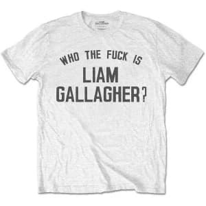 Liam Gallagher - Who the Fuck? Mens Small T-Shirt - White