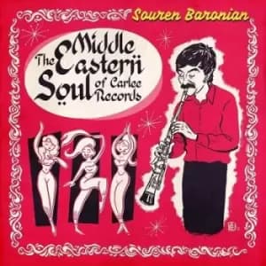 The Middle Eastern Soul of Carlee Records by Souren Baronian Vinyl Album