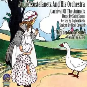 Saint Saens Carnival of the Animals/Ravel Mother Goose Suite by Camille Saint-Saens CD Album