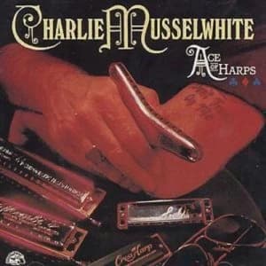 Ace Of Harps by Charlie Musselwhite CD Album