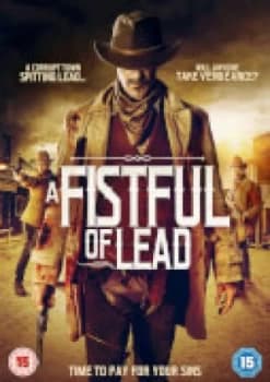 A Fistful of Lead