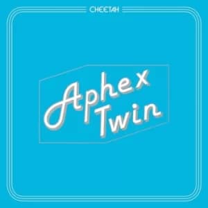 Aphex Twin - Cheetah Vinyl