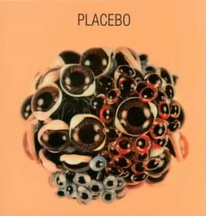 Ball of Eyes by Placebo Vinyl Album