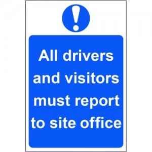 All Report To Site Office Sign S/A Rigid PVC