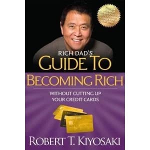 Rich Dad's Guide to Becoming Rich Without Cutting Up Your Credit Cards: Turn Bad Debt into Good Debt by Robert T....