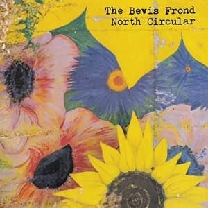 Bevis Frond - North Circular (RSD 2019) Vinyl
