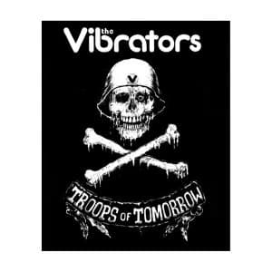 The Vibrators - Troops of Tomorrow Standard Patch