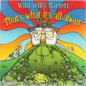 Wild Willy Barrett - That's What/Alien Talk Vinyl