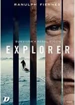 Explorer: Ranulph Fiennes - Survivor, Rebel, Icon