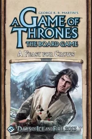 A Game of Thrones Board Game: A Feast for Crows Expansion