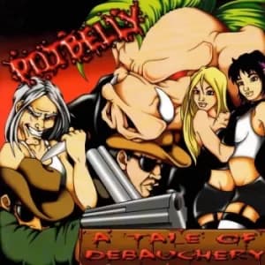 A Tale of Debauchery by Potbelly Vinyl Album