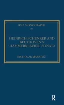 Heinrich Schenker and Beethovens 'Hammerklavier' Sonata
