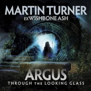 Argus Through the Looking Glass by Martin Turner CD Album