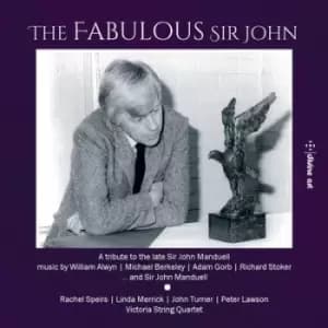 Adam Gorb - The Fabulous Sir John: A Tribute to the Late Sir John Manduell CD Album - Used