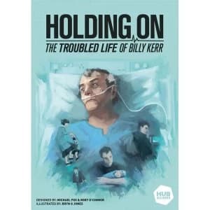 Holding On: The Troubled Life of Billy Kerr Board Game
