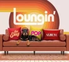 Loungin': The Easy Pop Album