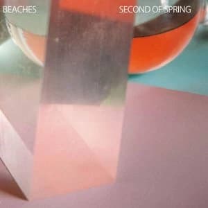 Beaches - Second Of Spring CD