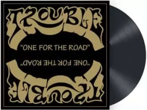 Trouble One for the road SINGLE black