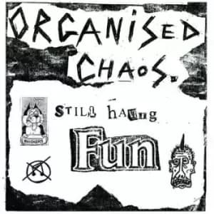 Still Having Fun by Organized Chaos Vinyl Album