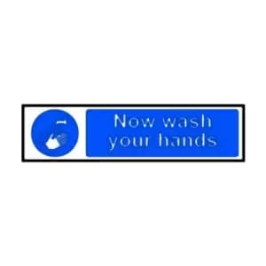 Now Wash Your Hands - Sav (300 X 100MM)