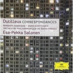 Barbara Hannigan - Dutilleux Correspondances CD