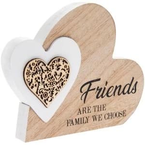 Friends are Family We Choose Wooden Heart Plaque