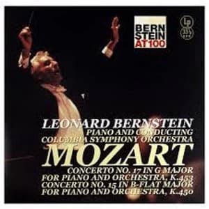 Leonard Bernstein Conducting Columbia Symphony Orchestra - Mozart Concerto No. 17 Concerto No. 15