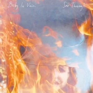 Baby In Vain - See Through Vinyl