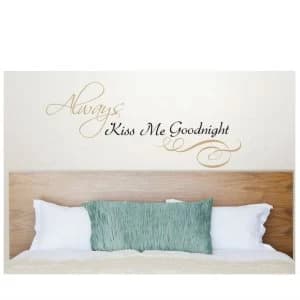 Robert Dyas Fine Decor Always Kiss Me Goodnight Wall Quote