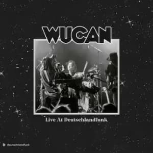 Live at Deutschlandfunk by Wucan Vinyl Album