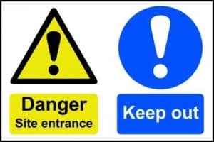 Danger Site Entrance Keep Out - PVC