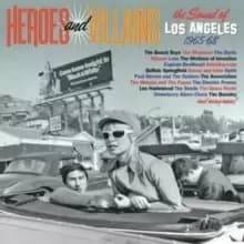 Heroes and Villains: The Sound of Los Angeles 1965-68