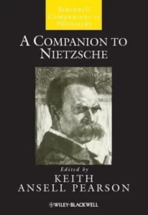 A companion to Nietzsche by Keith Ansell Pearson