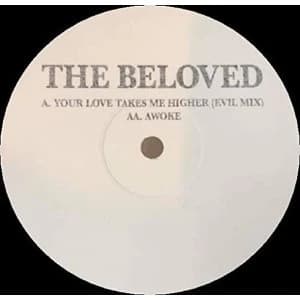Beloved - Your Love Takes Me Higher (RSD 2019) Vinyl